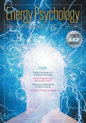 Energy Psychology Journal, 10(2): Theory, Research, and Treatment 1