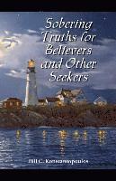 bokomslag Sobering Truths for Believers and Other Seekers