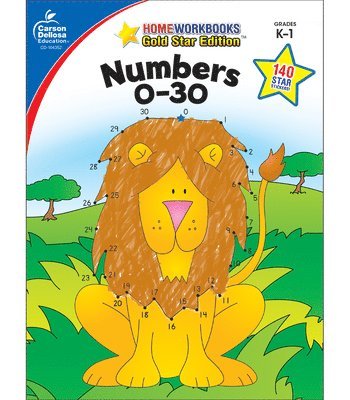 Numbers 0-30, Grades K - 1: Gold Star Edition Volume 10 1