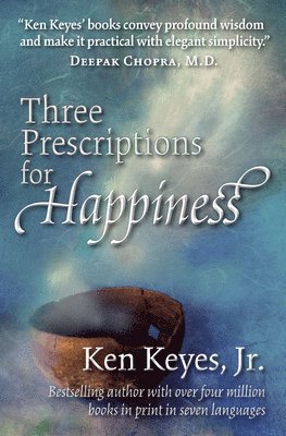 bokomslag Three Prescriptions for Happiness