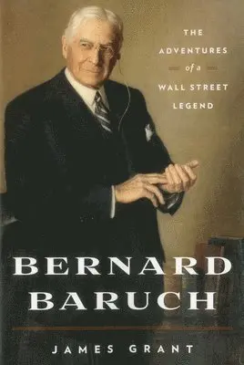 James Grant - Bernard Baruch, Häftad. Tillgänglighet: Lägg i varukorg