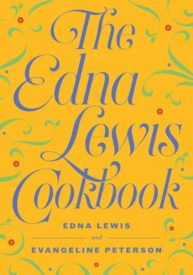 bokomslag The Edna Lewis Cookbook