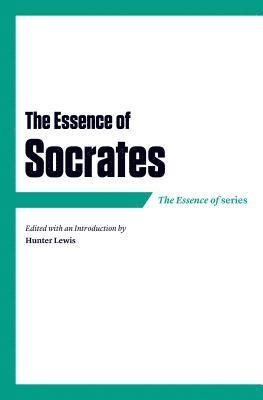 The Essence of Socrates 1