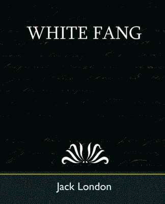 Jack London - White Fang, Häftad