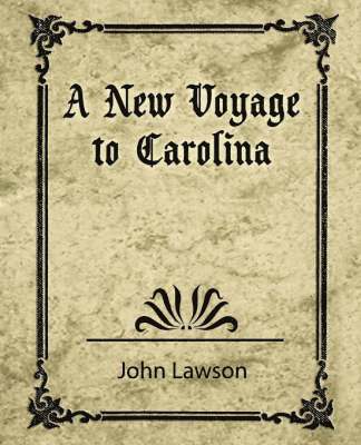 bokomslag New Voyage to Carolina