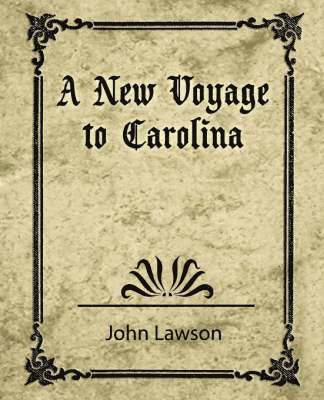 A New Voyage to Carolina 1