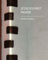 bokomslag Jessica's First Prayer - Hesba Stretton