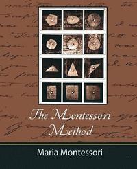 bokomslag The Montessori Method - Maria Montessori