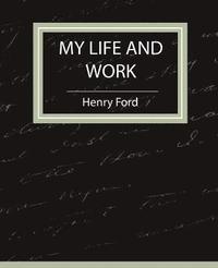 bokomslag My Life and Work - Autobiography