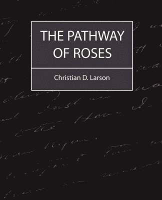 bokomslag The Pathway of Roses