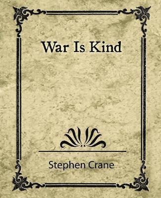 War Is Kind 1