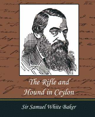 The Rifle and Hound in Ceylon 1