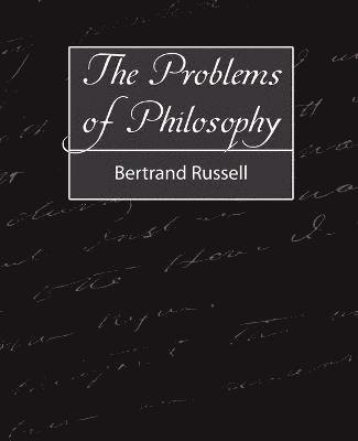 Bertrand Russell - Problems of Philosophy, Häftad