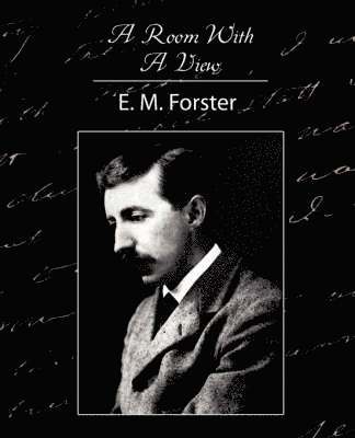 M Forster E M Forster, E M Forster, M. Forster E. M. Forster, E. M. Forster - Room with a View, Häftad