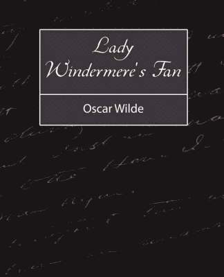 Lady Windermere's Fan 1