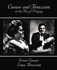 bokomslag Caruso and Tetrazzini on the Art of Singing