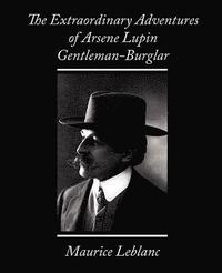 bokomslag The Extraordinary Adventures of Arsene Lupin, Gentleman-Burglar