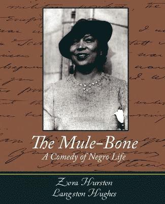 bokomslag The Mule-Bone