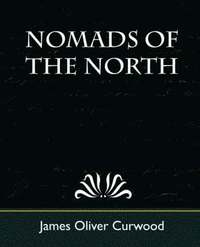 bokomslag Nomads of the North