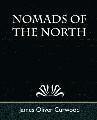 bokomslag Nomads of the North