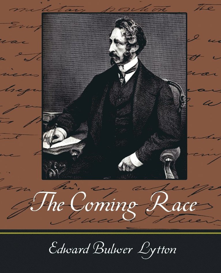 The Coming Race - Lytton 1