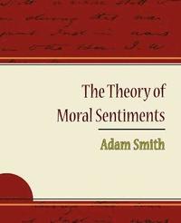 bokomslag The Theory of Moral Sentiments - Adam Smith