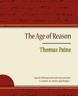 The Age of Reason - Thomas Paine 1