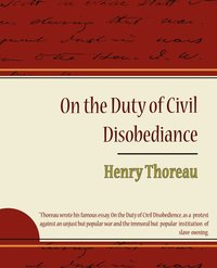 bokomslag On the Duty of Civil Disobediance - Henry Thoreau