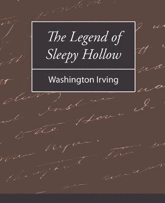 Legend of Sleepy Hollow - Washington Irving