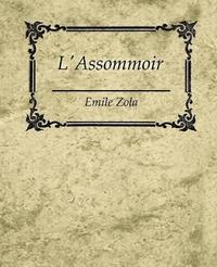bokomslag L'Assommoir - Emile Zola
