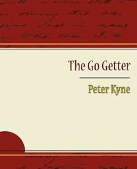 bokomslag The Go Getter - Peter Kyne