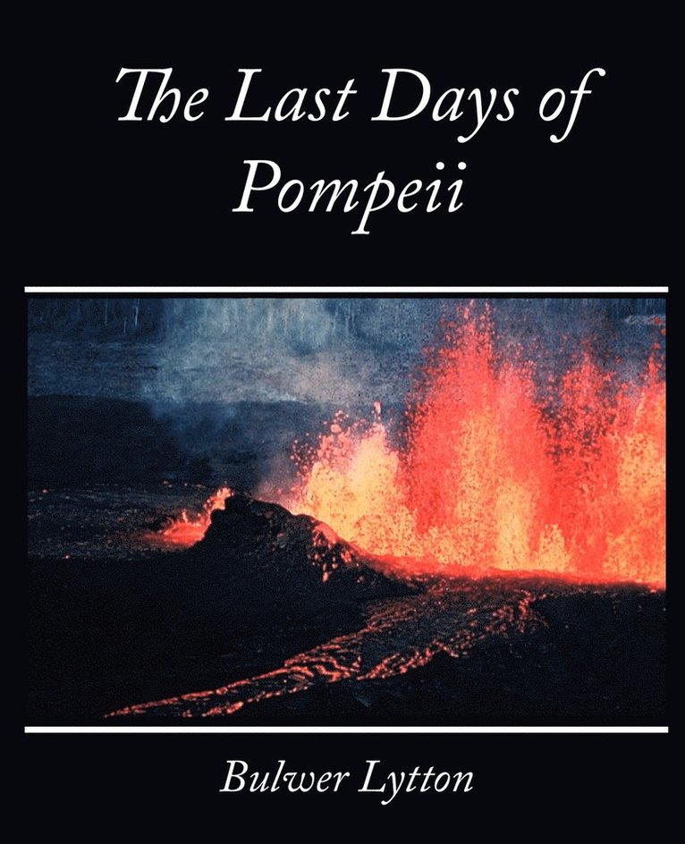 The Last Days of Pompeii - Bulwer Lytton 1