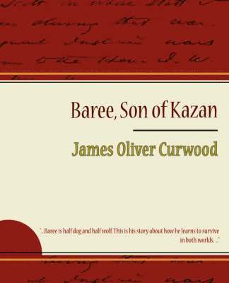 Baree, Son of Kazan 1