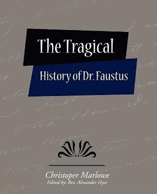 The Tragical History of Dr. Faustus 1