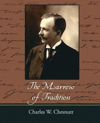 Marrow of Tradition