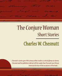 bokomslag The Conjure Woman - Short Stories