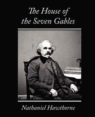 The House of the Seven Gables 1