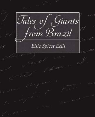 bokomslag Tales of Giants from Brazil