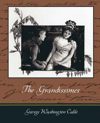 The Grandissimes 1