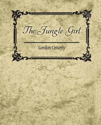 The Jungle Girl 1