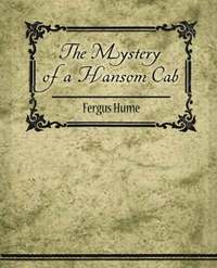 bokomslag The Mystery of a Hansom Cab