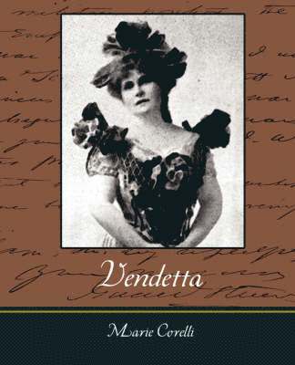 Corelli Marie Corelli, Marie Corelli - Vendetta, Häftad