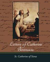 bokomslag Letters of Catherine Benincasa