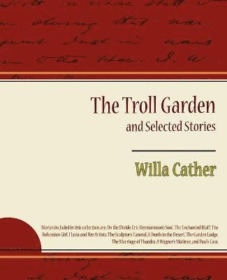 Troll Garden and Selected Stories