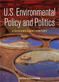 Kevin Hillstrom - U.S. Environmental Policy and Politics, Inbunden