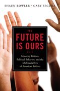 Shawn Bowler, Gary M. Segura - The Future Is Ours, Häftad