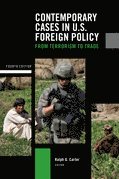 Ralph G. Carter - Contemporary Cases in U.S. Foreign Policy, Häftad