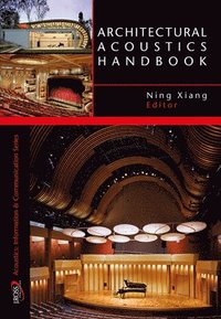 bokomslag Architectural Acoustics Handbook