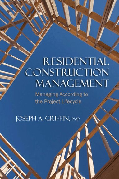 Joseph Griffin - Residential Construction Management, Häftad