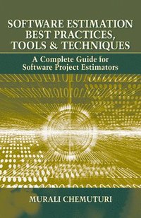 bokomslag Software Estimation Best Practices, Tools, & Techniques